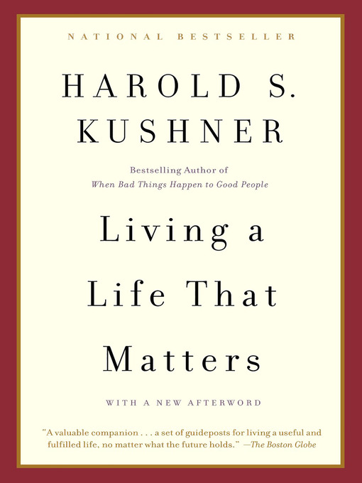 Title details for Living a Life that Matters by Harold S. Kushner - Wait list